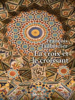 cover image of La croix et le croissant